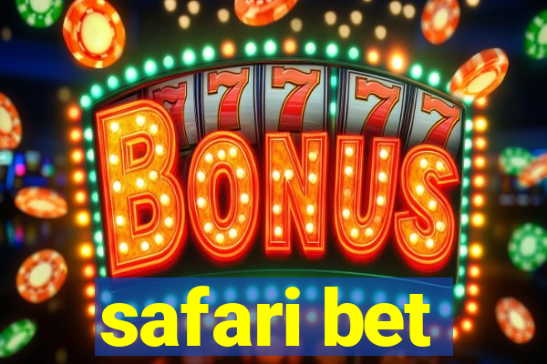 safari bet